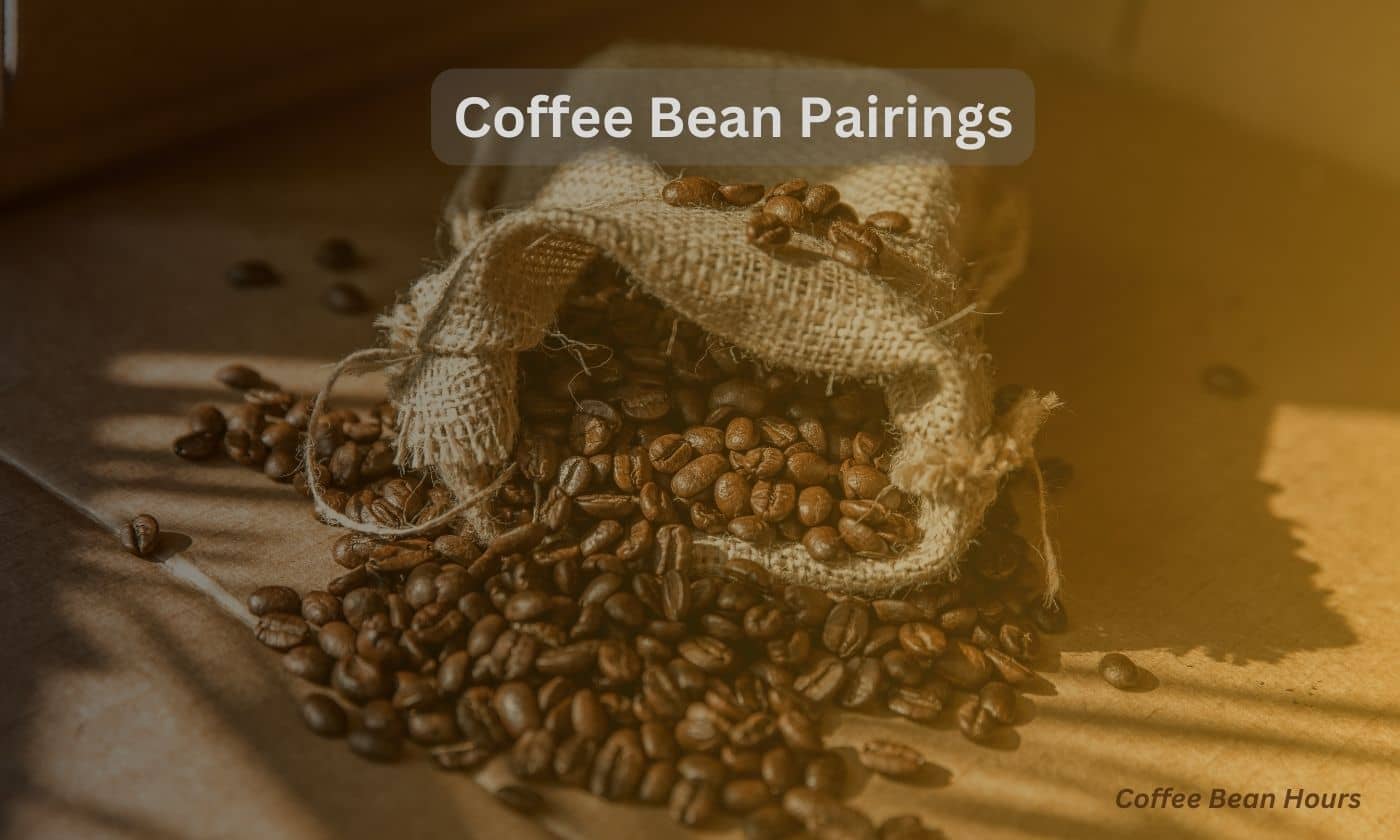 coffee bean pairings